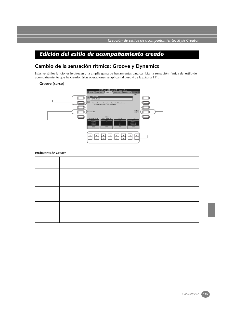 Edición del estilo de acompañamiento creado, Cambio de la sensación rítmica: groove y dynamics, Groove (surco) | Parámetros de groove | Yamaha CVP-209  ES User Manual | Page 115 / 176