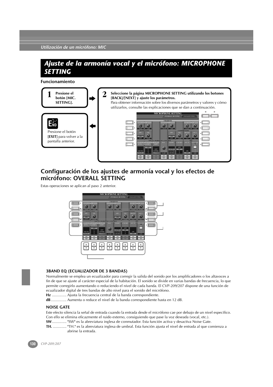 Funcionamiento, 3band eq (ecualizador de 3 bandas), Noise gate | Configuración de los ajustes de armonía vocal y, Los efectos de micrófono: overall setting, Utilización de un micrófono: mic, Estas operaciones se aplican al paso 2 anterior, Presione el botón [mic. setting | Yamaha CVP-209 ES User Manual | Page 130 / 176