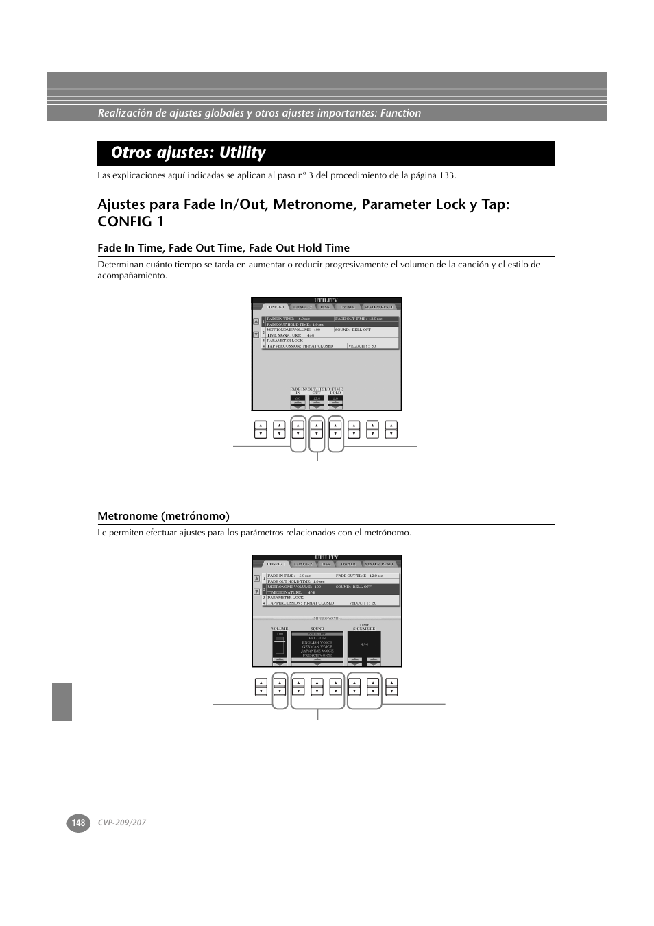 Otros ajustes: utility, Fade in time, fade out time, fade out hold time, Metronome (metrónomo) | Ajustes para fade in/out, metronome, parameter, Lock y tap: config 1 | Yamaha CVP-209  ES User Manual | Page 148 / 176