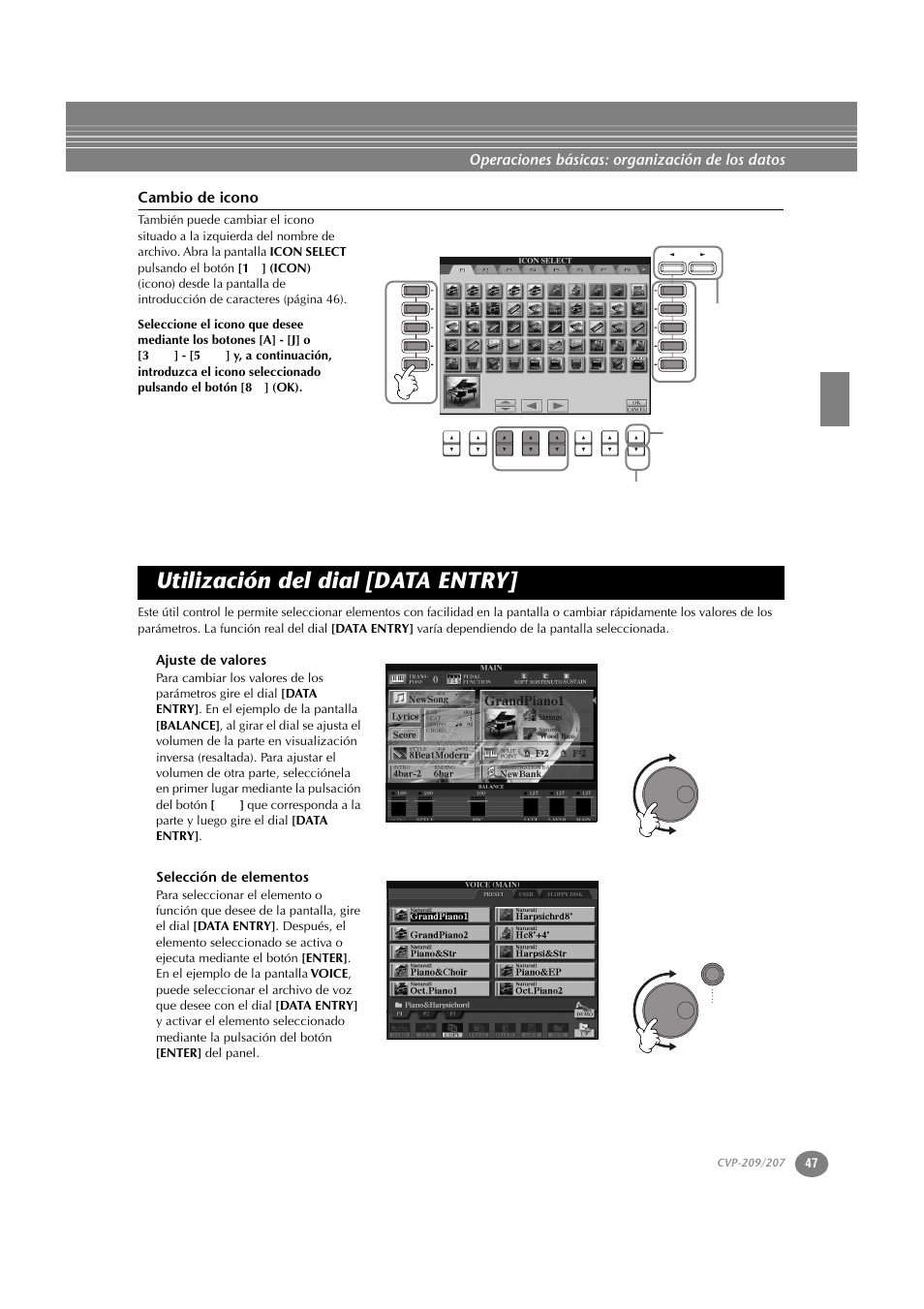 Cambio de icono, Utilización del dial [data entry, Ajuste de valores | Selección de elementos, P. 47, Operaciones básicas: organización de los datos | Yamaha CVP-209  ES User Manual | Page 47 / 176
