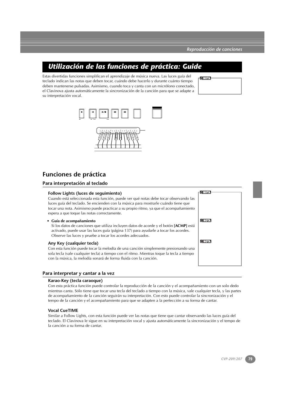 Utilización de las funciones de práctica: guide, Funciones de práctica, Para interpretación al teclado | Follow lights (luces de seguimiento), Any key (cualquier tecla), Para interpretar y cantar a la vez, Karao-key (tecla caraoque), Vocal cuetime, P. 79, Reproducción de canciones | Yamaha CVP-209  ES User Manual | Page 79 / 176