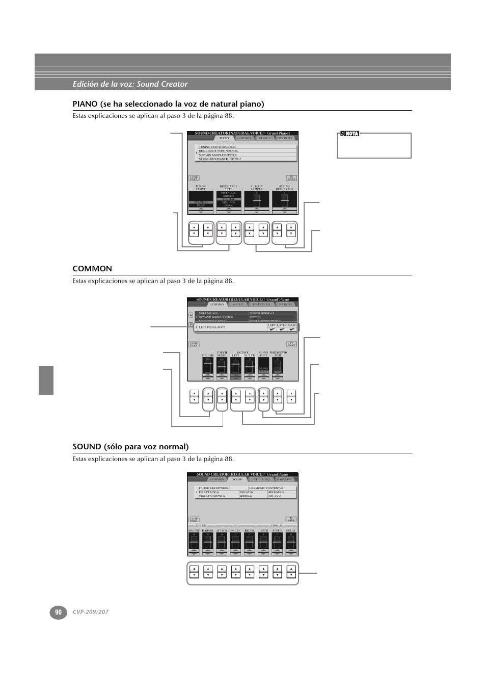 Piano (se ha seleccionado la voz de natural piano), Common, Sound (sólo para voz normal) | Edición de la voz: sound creator | Yamaha CVP-209  ES User Manual | Page 90 / 176