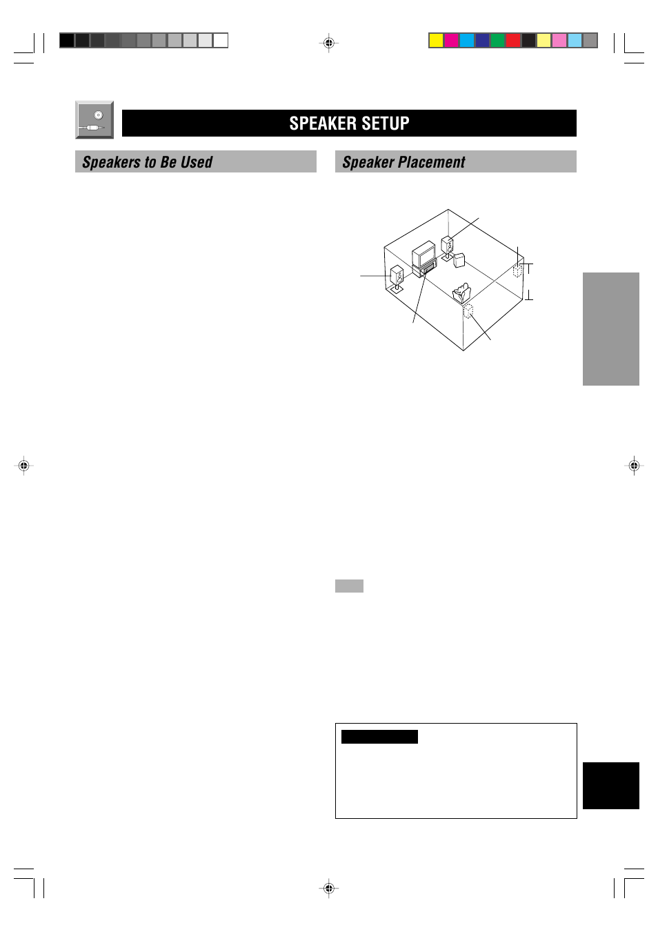 Speaker setup, Speaker placement, Speakers to be used | Main speakers, Rear speakers, Center speaker, Subwoofer, Use of a subwoofer expands your sound field | Yamaha DSP-E800 User Manual | Page 9 / 38