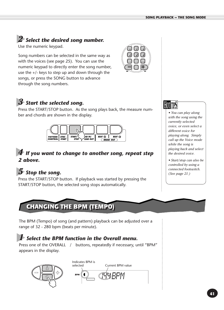 Changing the bpm (tempo), Start the selected song, Stop the song | Select the bpm function in the overall menu, Select the desired song number | Yamaha DJX User Manual | Page 41 / 120