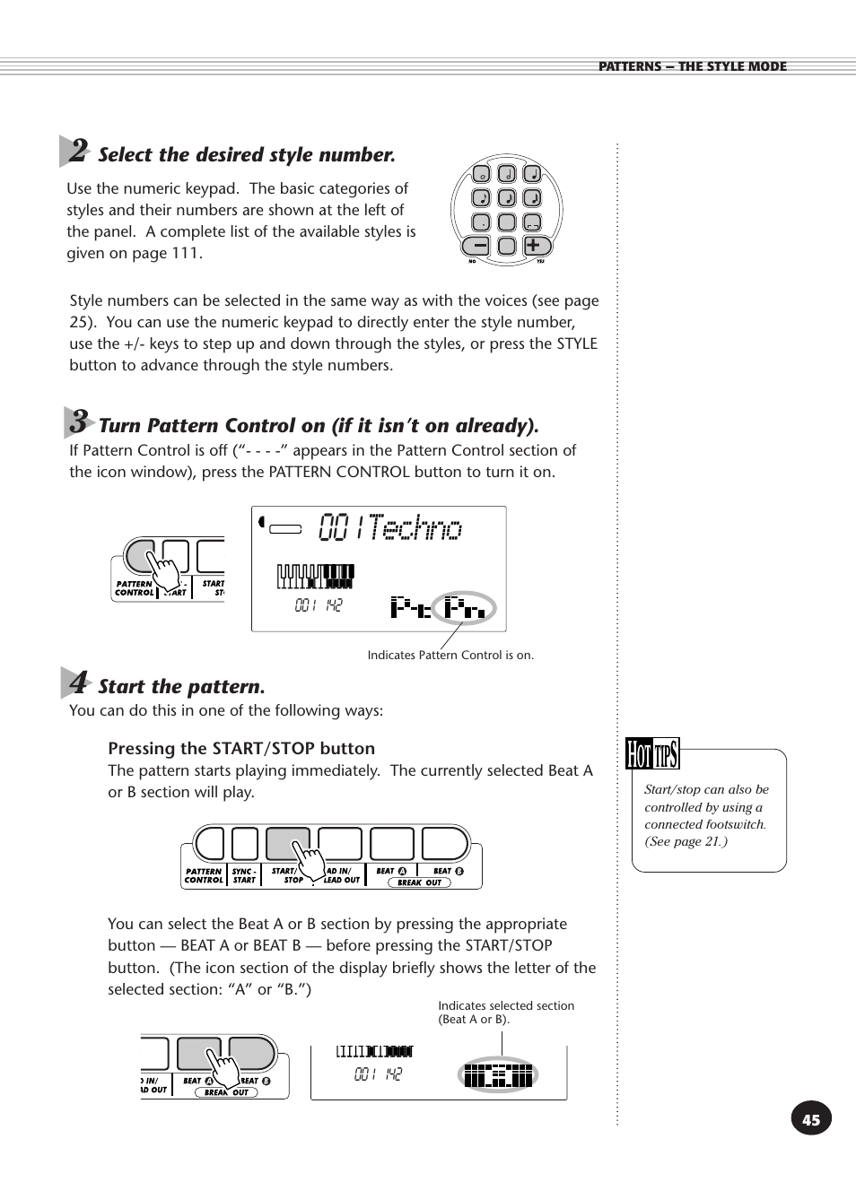 Techno, Select the desired style number, Start the pattern | Turn pattern control on (if it isn’t on already), Pressing the start/stop button | Yamaha DJX User Manual | Page 45 / 120