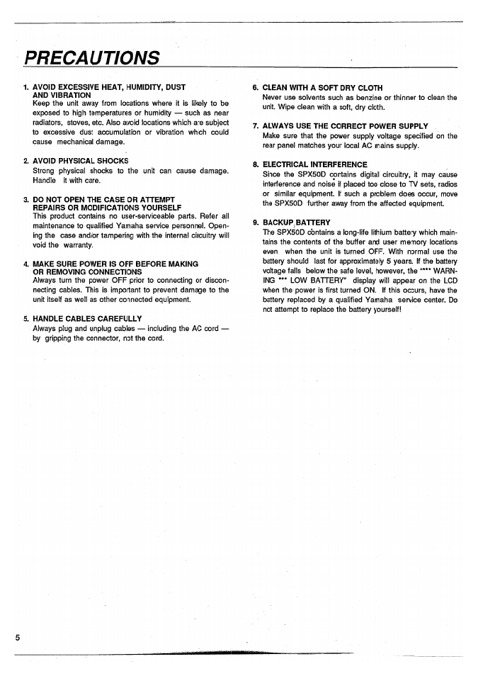 Precautions, Avoid excessive heat, humidity, dust and vibration, Avoid physical shocks | Handle cables carefully, Clean with a soft dry cloth, Always use the correct power supply, Electrical interference, Backup, battery | Yamaha SPX50D User Manual | Page 4 / 105