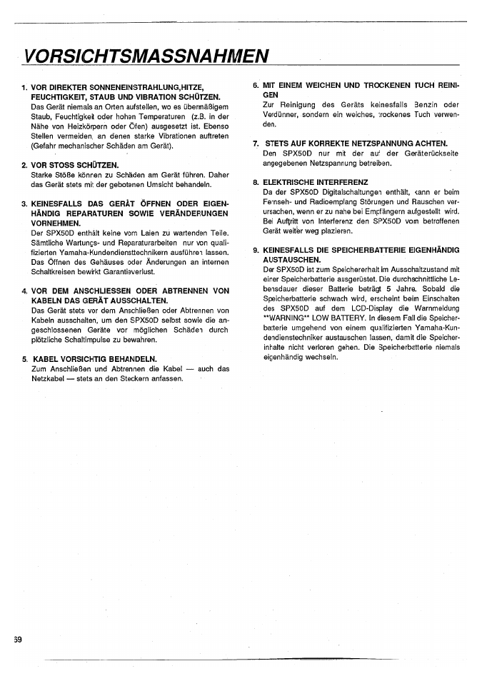 Vorsichtsmassnahmen, Vor stoss schützen, Kabel vorsichtig behandeln | Mit einem weichen und trockenen tuch reinigen, Stets auf korrekte netzspannung achten, Elektrische interferenz | Yamaha SPX50D User Manual | Page 68 / 105