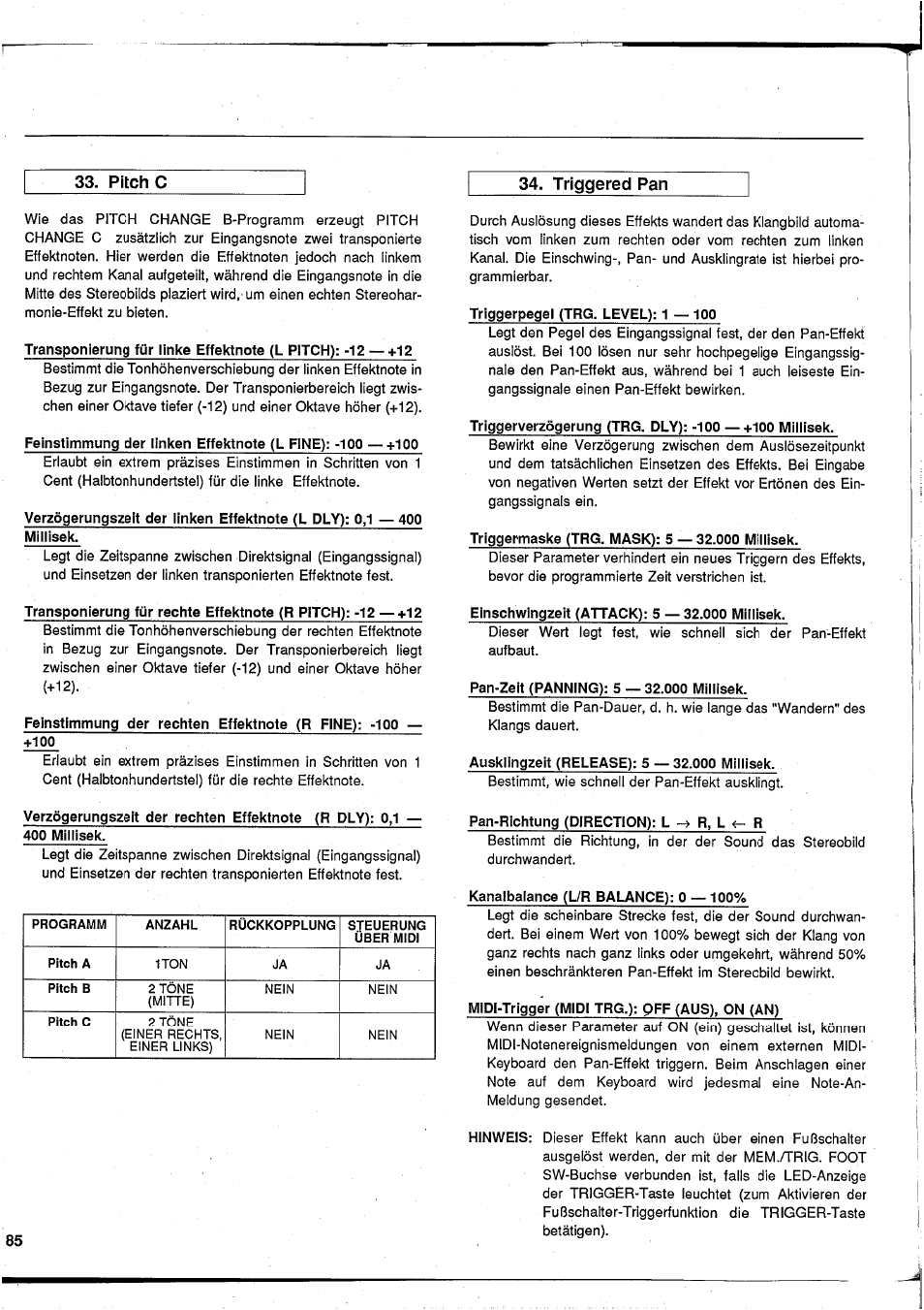 Pitch c, Triggered pan, Triggerpegel (trg. level): 1—100 | Triggermaske (trg. mask): 5 — 32.000 millisek, Einschwingzeit (attack): 5 — 32.000 millisek, Pan-zeit (panning): 5 — 32.000 millisek, Ausklingzeit (release): 5 — 32.000 millisek, Pan-richtung (direction): l -» r, l <- r, Kanalbalance (l/r balance): 0 — 100, Midi-trigger (midi trg.): qff (aus), on (an) | Yamaha SPX50D User Manual | Page 84 / 105
