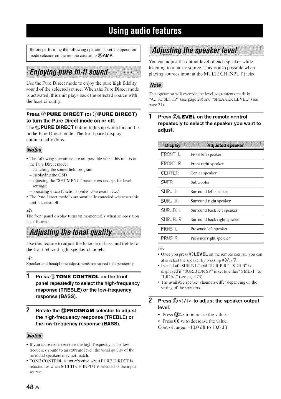 Using audio features, Adjusting the speaker level, Enjoying pure hi-fi sound | Notés, Adjusting the tonal quality, Notes, Note | Yamaha HTR-6080 User Manual | Page 52 / 125