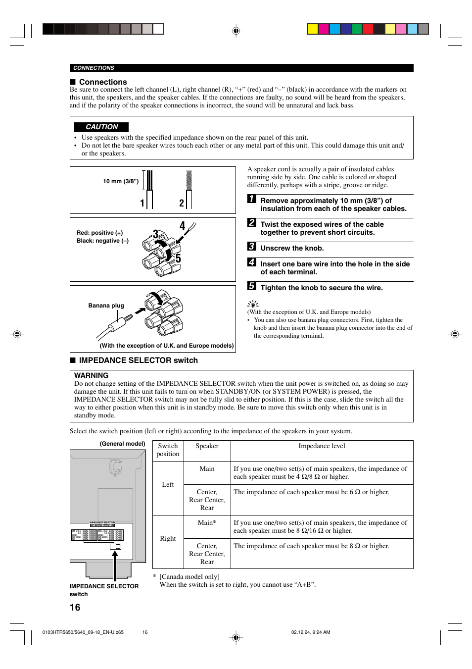 Impedance selector switch, Connections, Unscrew the knob | Tighten the knob to secure the wire | Yamaha HTR 5650 User Manual | Page 20 / 66