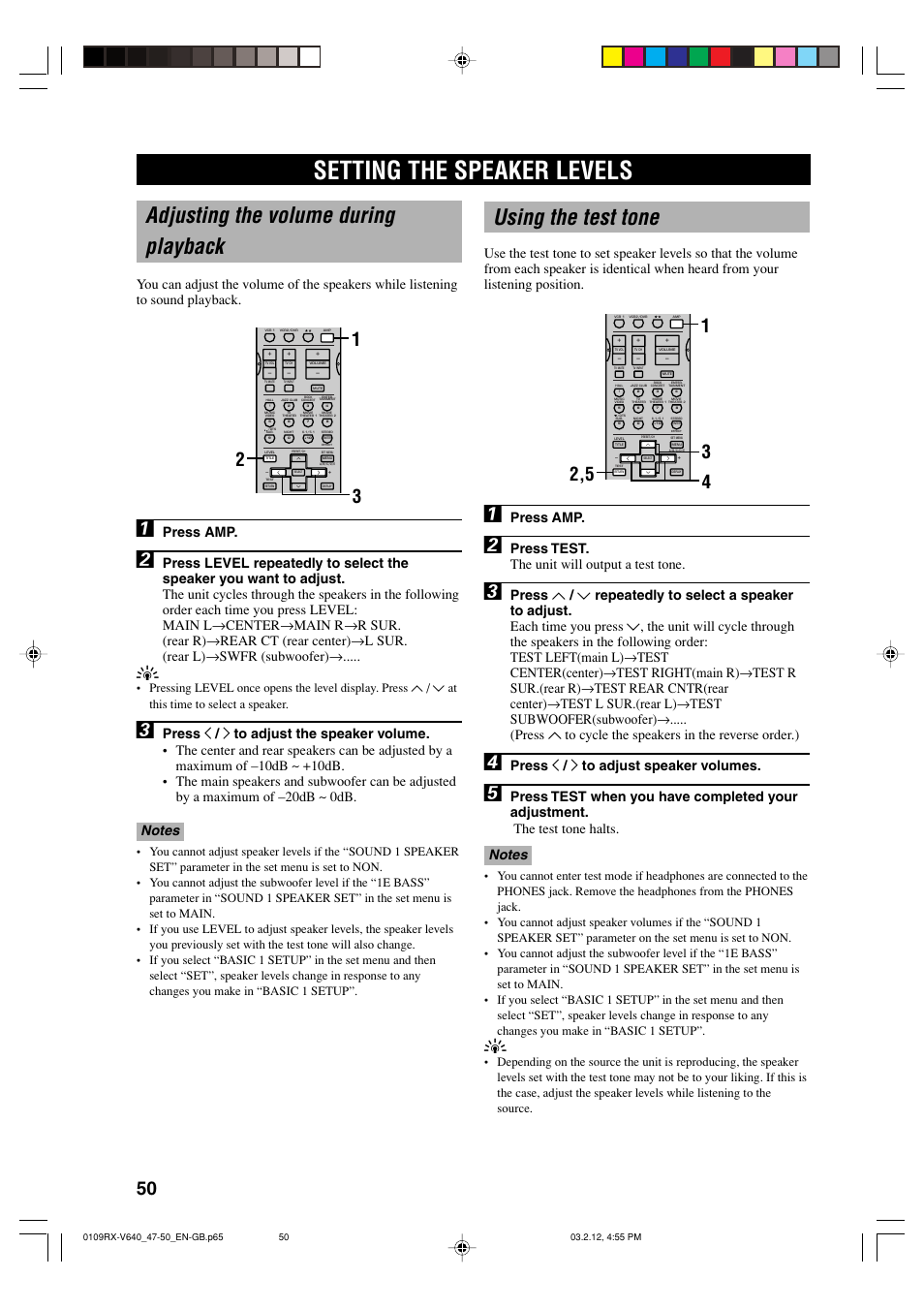 Setting the speaker levels, Adjusting the volume during playback, Using the test tone | Press amp, Press test. the unit will output a test tone, Press j / i to adjust speaker volumes | Yamaha RX-V640RDS  EN User Manual | Page 52 / 67