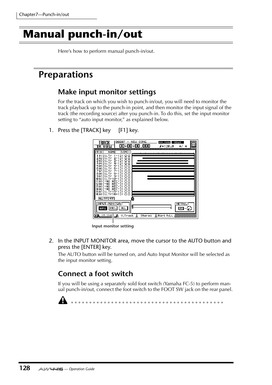 Manual punch-in/out, Preparations, Make input monitor settings connect a foot switch | Make input monitor settings, Connect a foot switch | Yamaha Professional Audio Workstation AW4416 User Manual | Page 143 / 507