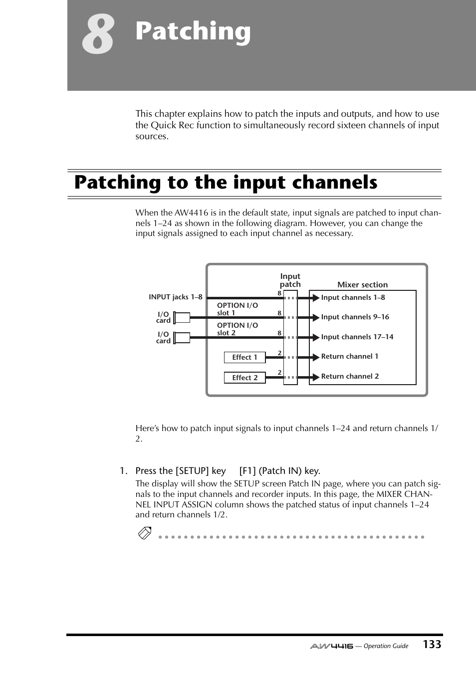 8 patching, Patching to the input channels, Chapter 8 | Patching, P.133), and in the setup screen, P.133) | Yamaha Professional Audio Workstation AW4416 User Manual | Page 148 / 507
