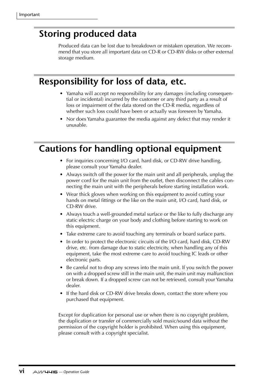 Storing produced data, Responsibility for loss of data, etc, Cautions for handling optional equipment | Yamaha Professional Audio Workstation AW4416 User Manual | Page 7 / 507
