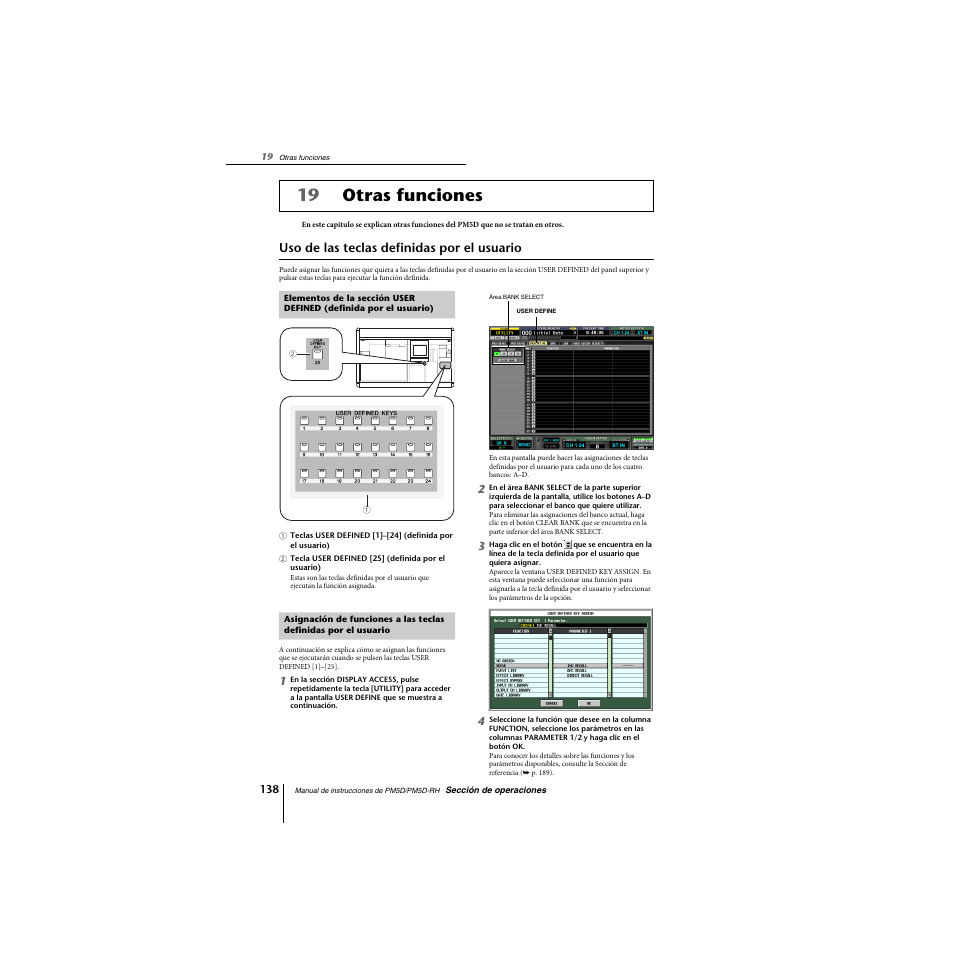 Otras funciones, Uso de las teclas definidas por el usuario, Elementos de la sección user defined (definida | Por el usuario), P. 138), 19 otras funciones | Yamaha PM5D-RHPM5D User Manual | Page 138 / 367