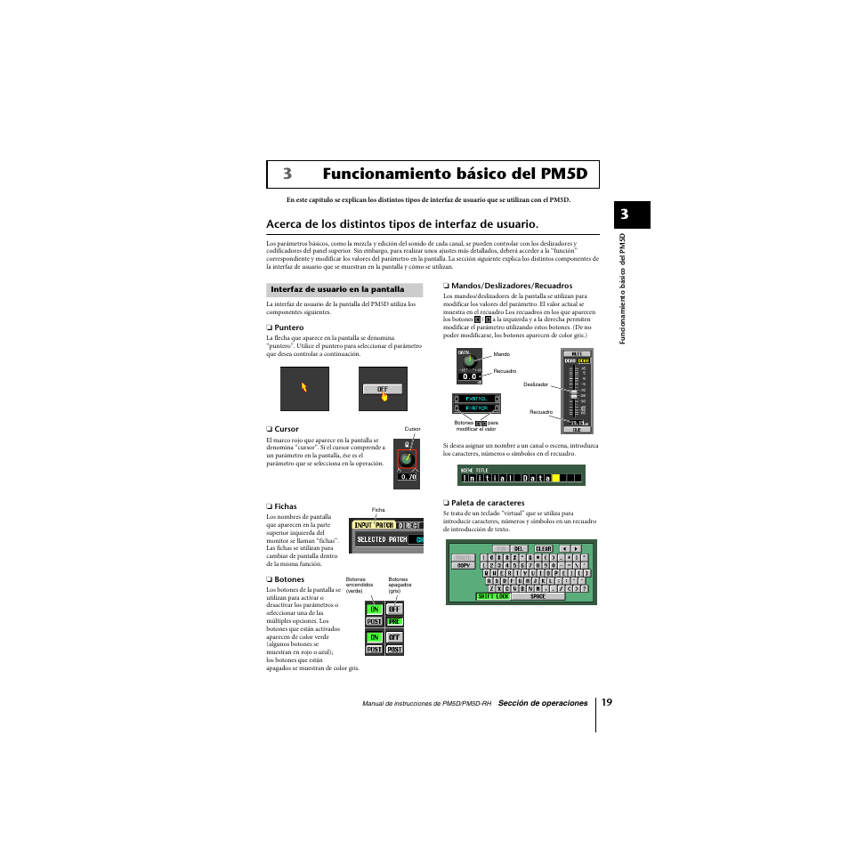 Funcionamiento básico del pm5d, Interfaz de usuario en la pantalla, P. 19) | 3funcionamiento básico del pm5d | Yamaha PM5D-RHPM5D User Manual | Page 19 / 367