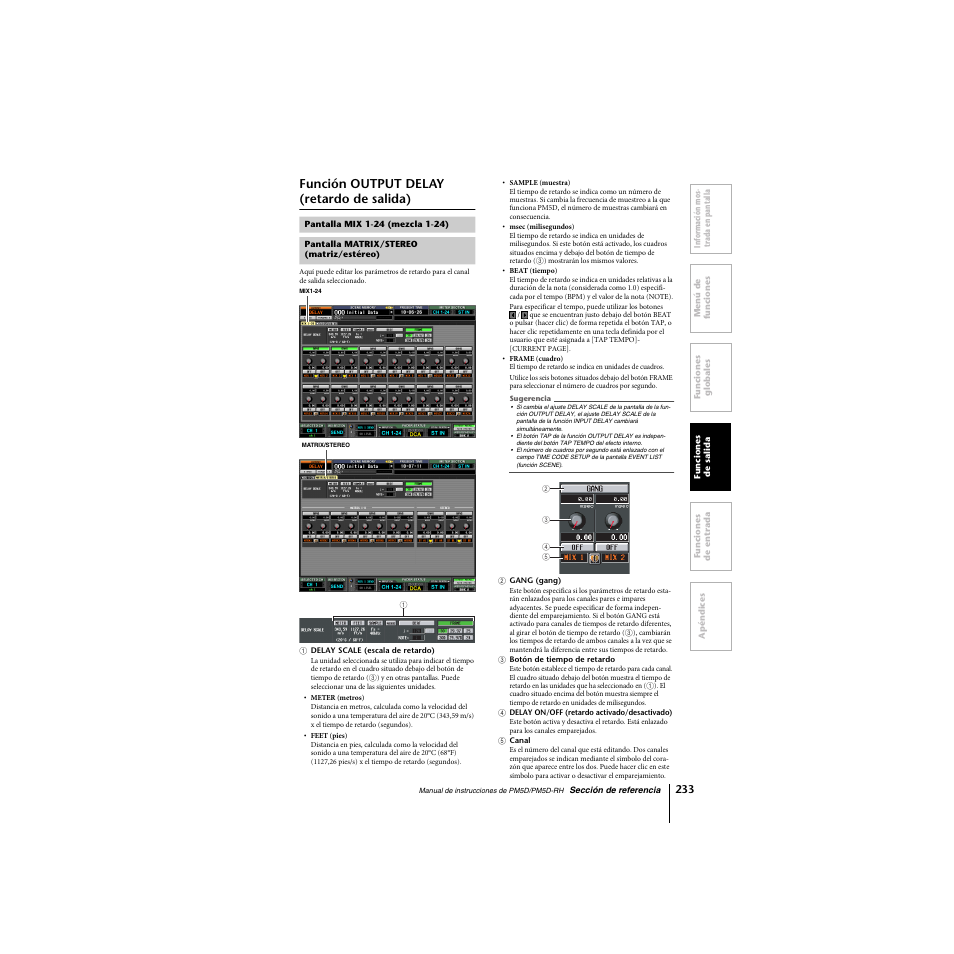 Función output delay (retardo de salida), Pantalla mix 1-24 (mezcla 1-24), Pantalla matrix/stereo (matriz/estéreo) | Yamaha PM5D-RHPM5D User Manual | Page 233 / 367