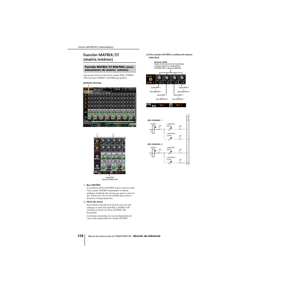 Función matrix/st (matriz/estéreo), Pantalla matrix/st routing (encaminamiento, De matriz/ estéreo) | Yamaha PM5D-RHPM5D User Manual | Page 238 / 367