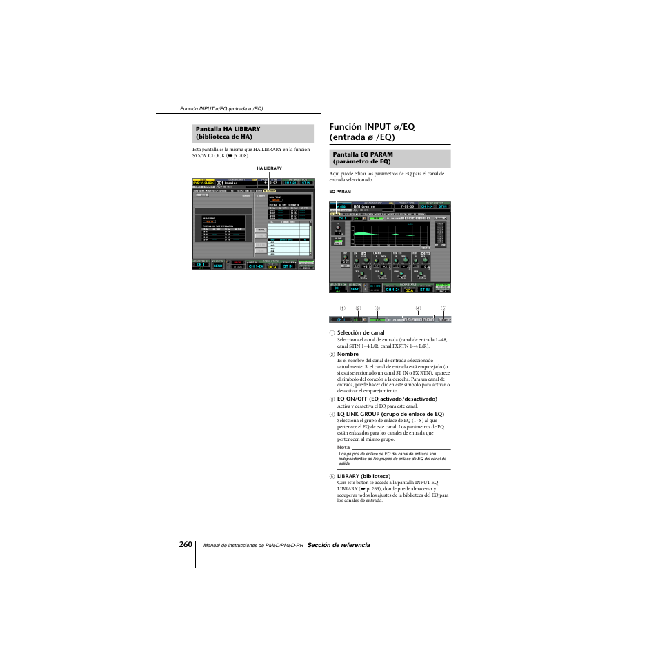 Pantalla ha library (biblioteca de ha), Función input ø/eq (entrada ø /eq), Pantalla eq param (parámetro de eq) | Yamaha PM5D-RHPM5D User Manual | Page 260 / 367