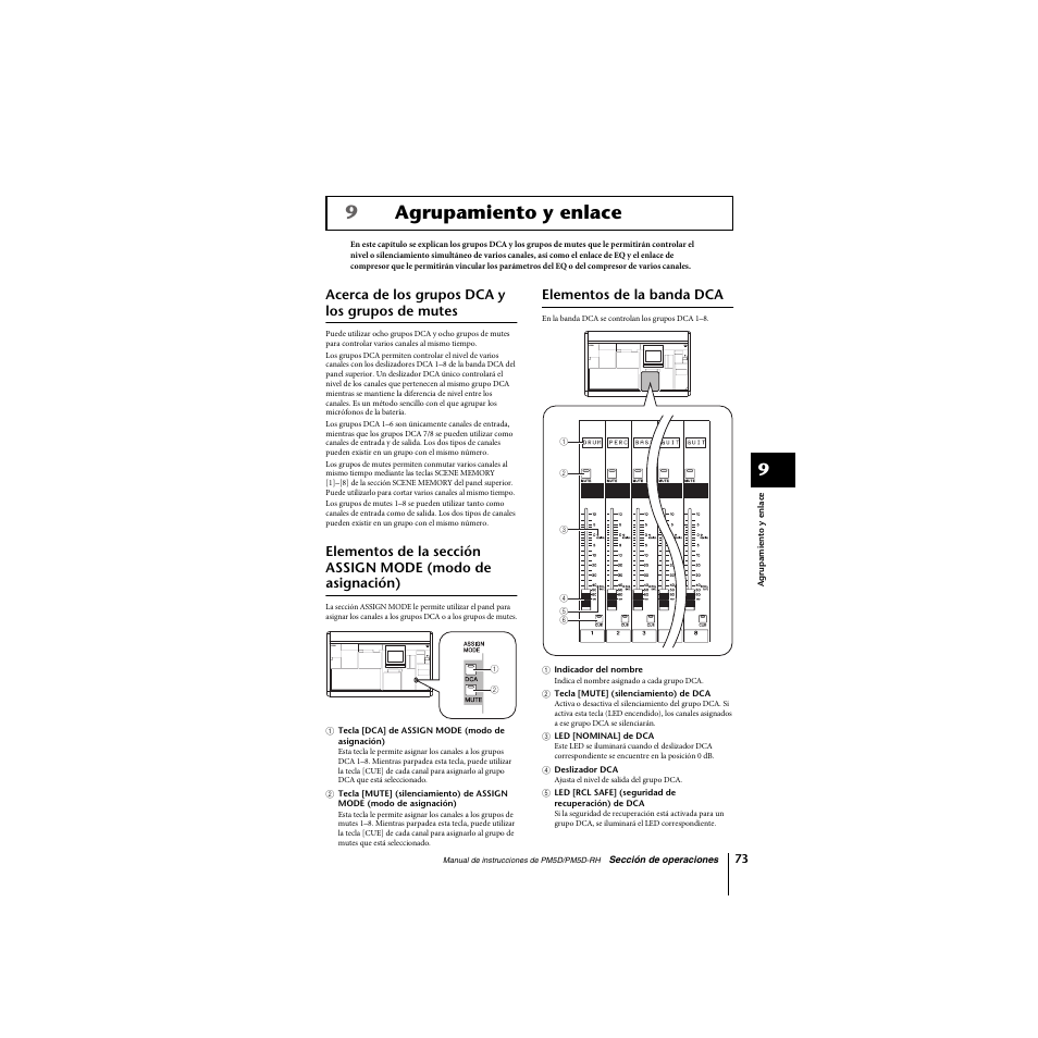 Agrupamiento y enlace, Acerca de los grupos dca y los grupos de mutes, Elementos de la banda dca | Asignación), P. 73), 9agrupamiento y enlace | Yamaha PM5D-RHPM5D User Manual | Page 73 / 367