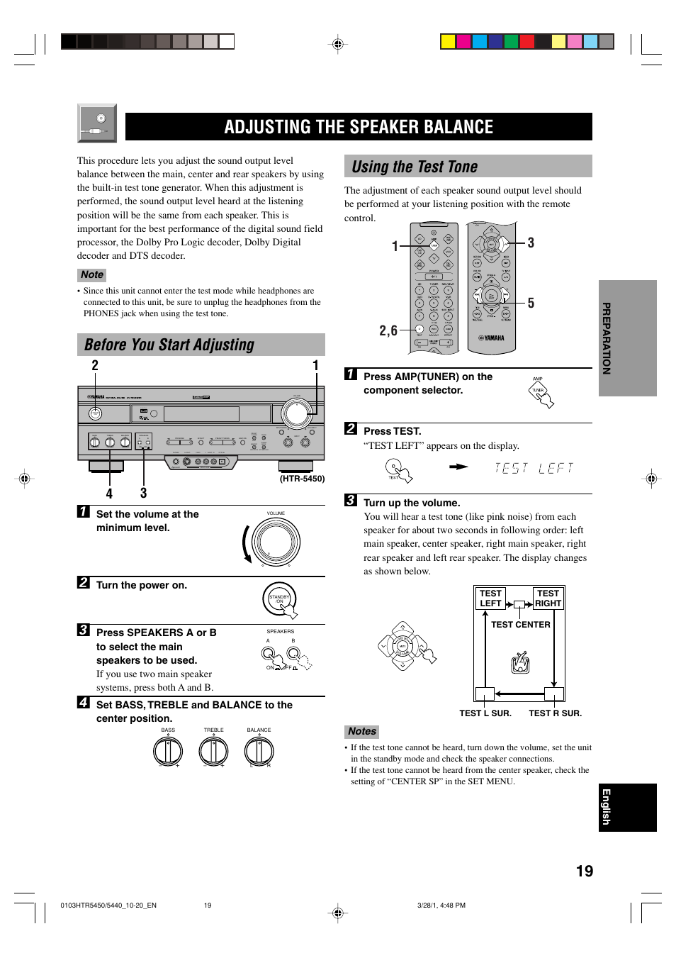 Adjusting the speaker balance, Before you start adjusting, Using the test tone | Before you start adjusting 1, Press amp(tuner) on the component selector, Press test. “test left” appears on the display, Set the volume at the minimum level, Turn the power on | Yamaha HTR-5440 User Manual | Page 23 / 69