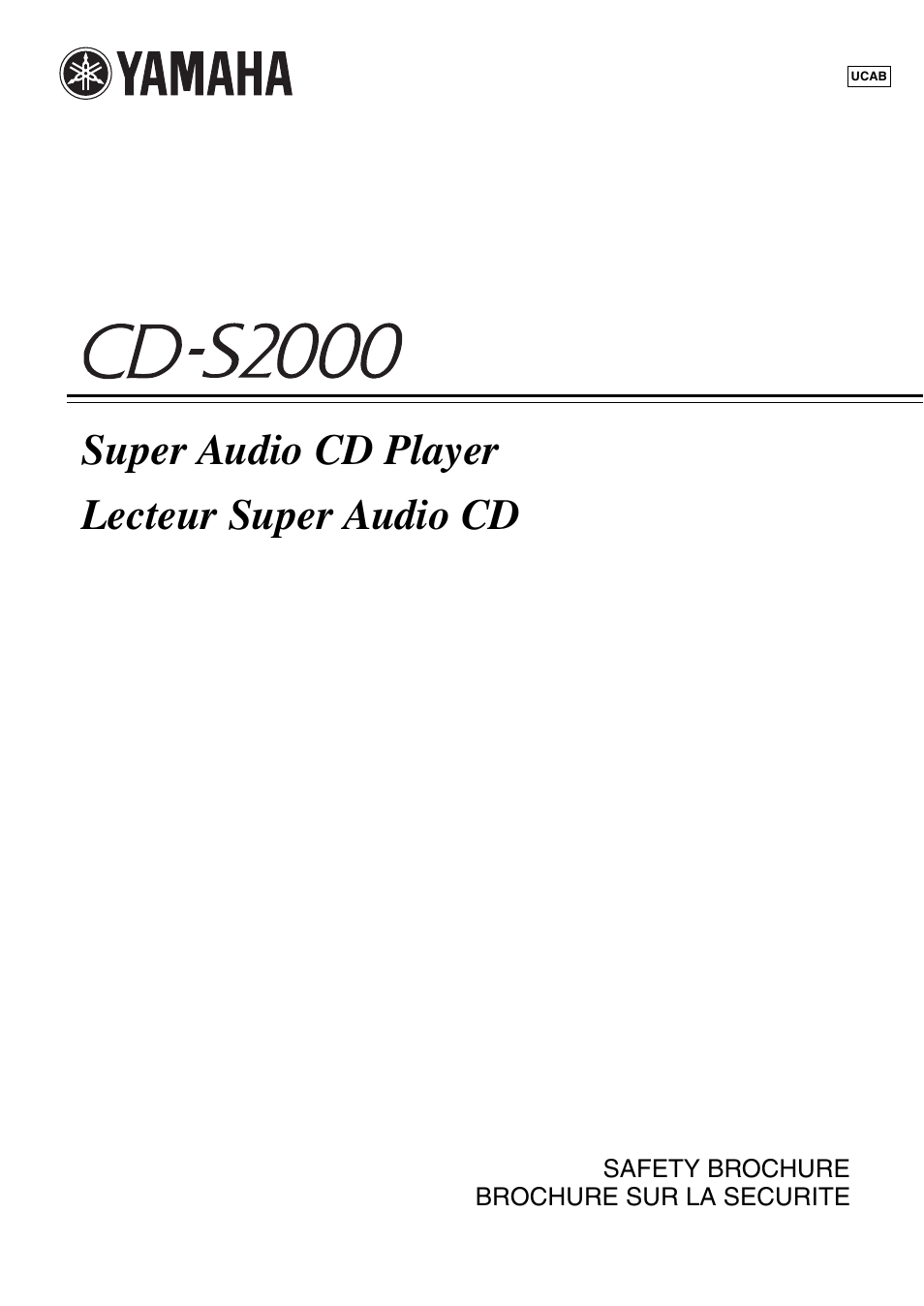 Safety brochure, Super audio cd player lecteur super audio cd | Yamaha CD-S2000 User Manual | Page 23 / 29