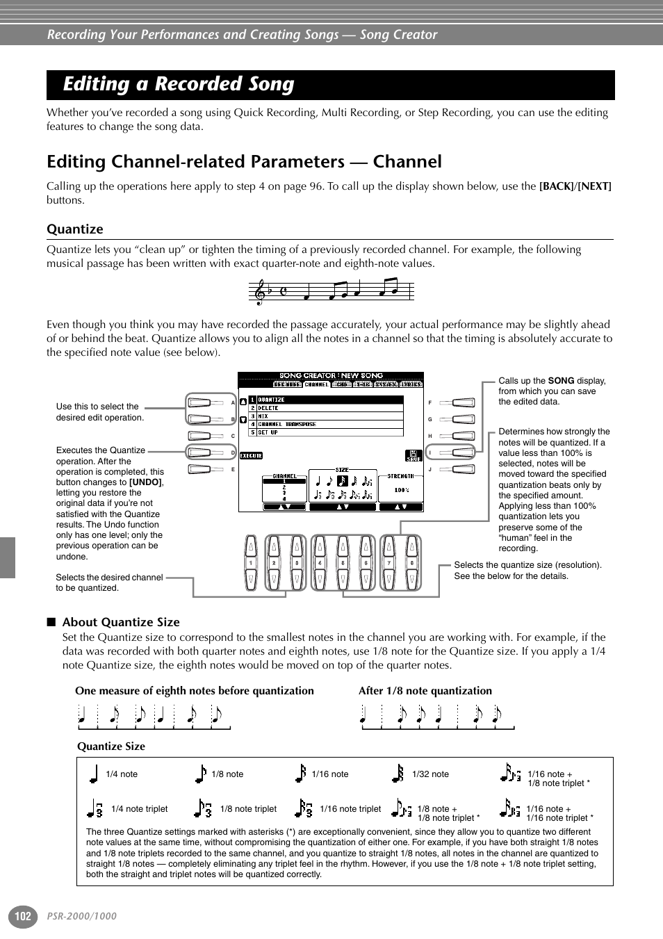 Editing a recorded song, Editing channel-related parameters — channel, Quantize | About quantize size, Quantize size | Yamaha PORTATONE PSR-1000 User Manual | Page 102 / 172