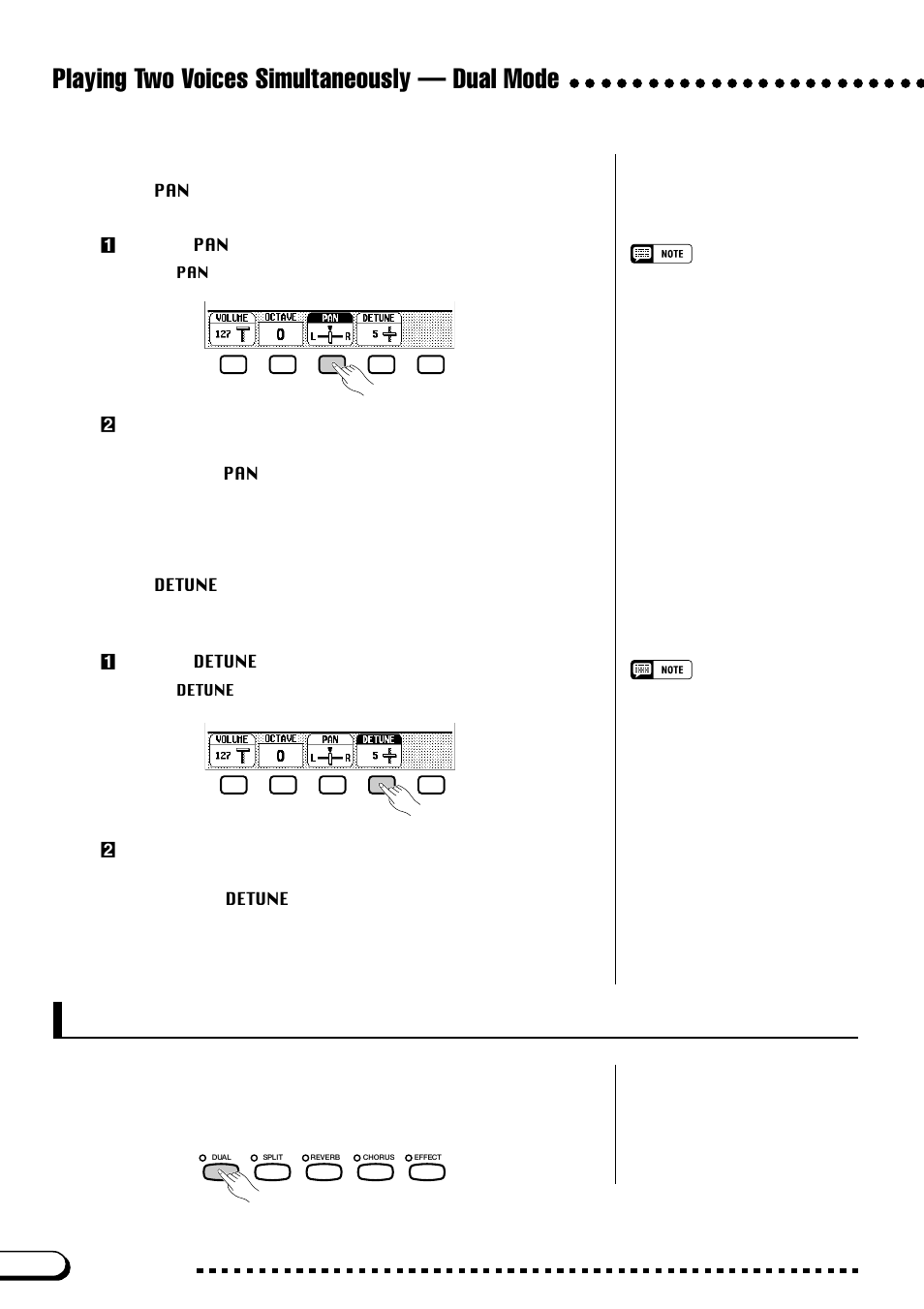 Exiting the dual mode, Playing two voices simultaneously — dual mode, Setting the stereo position of the second voice | Detuning the second voice | Yamaha CVP-109  EN User Manual | Page 40 / 235