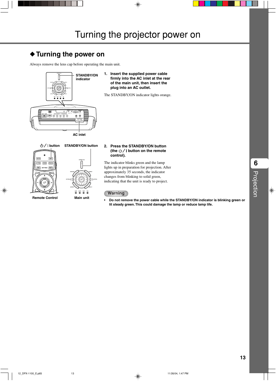 Turning the projector power on, Turning the power on, 6◆ turning the power on | Projection, Warning | Yamaha DPX-1200 User Manual | Page 17 / 68