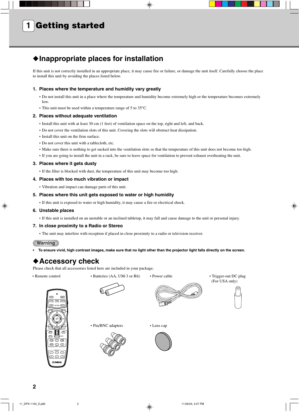Getting started, Inappropriate places for installation, Accessory check | 1 getting started, Places without adequate ventilation, Places where it gets dusty, Places with too much vibration or impact, Unstable places, Warning, Vibration and impact can damage parts of this unit | Yamaha DPX-1200 User Manual | Page 6 / 68