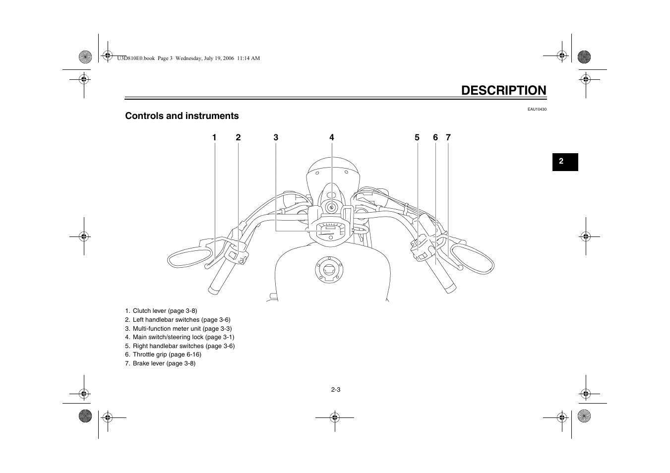Controls and instruments, Controls and instruments -3, Description | Yamaha XVS13AW(C) User Manual | Page 17 / 97