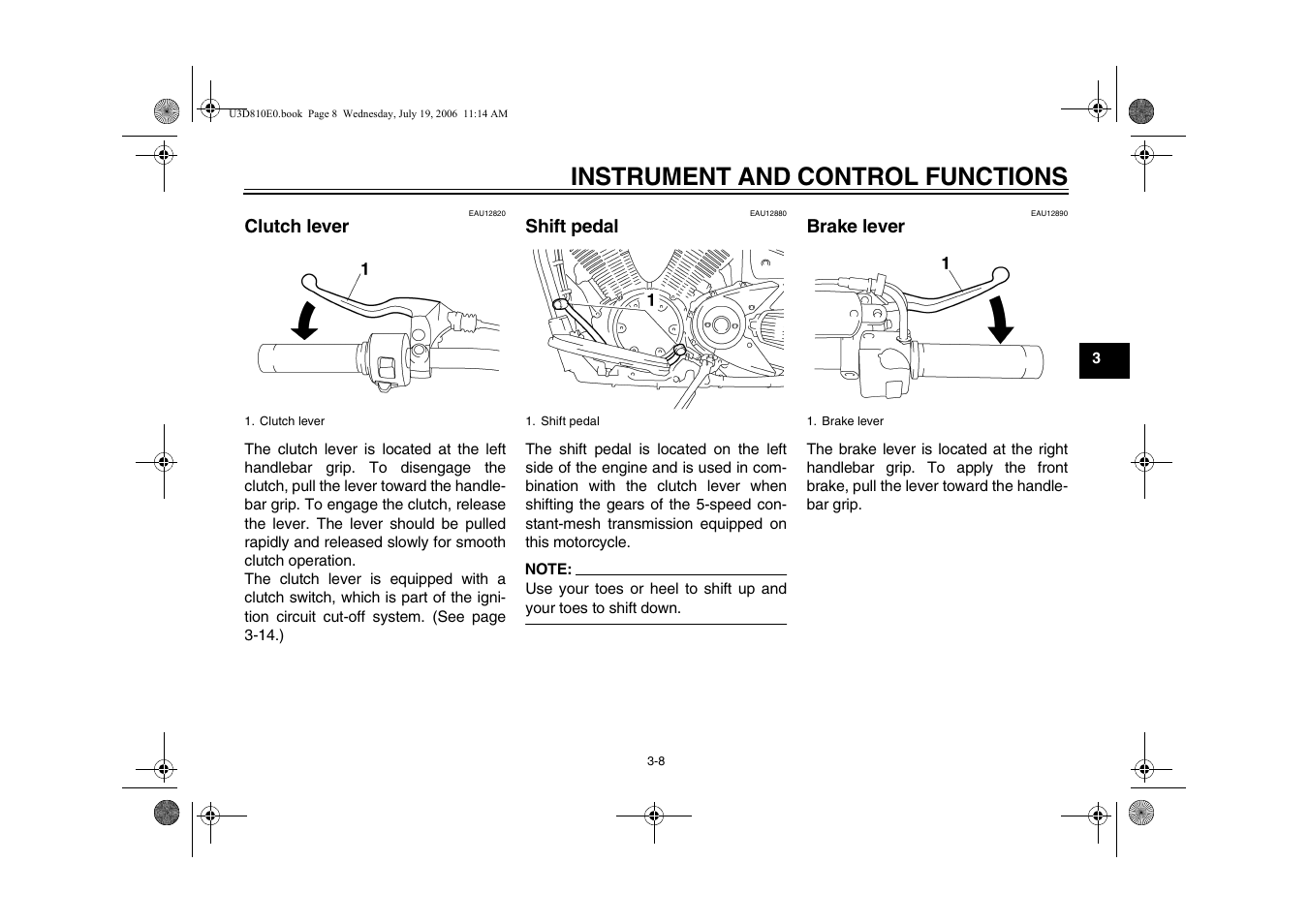 Clutch lever -8 shift pedal -8 brake lever -8, Instrument and control functions | Yamaha XVS13AW(C) User Manual | Page 25 / 97