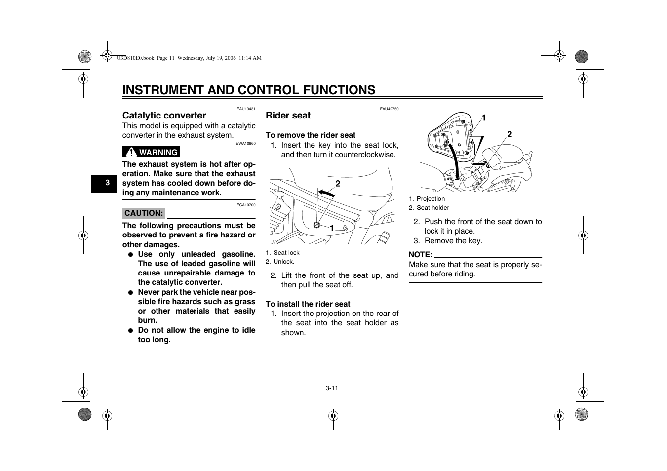 Catalytic converter -11 rider seat -11, Instrument and control functions | Yamaha XVS13AW(C) User Manual | Page 28 / 97