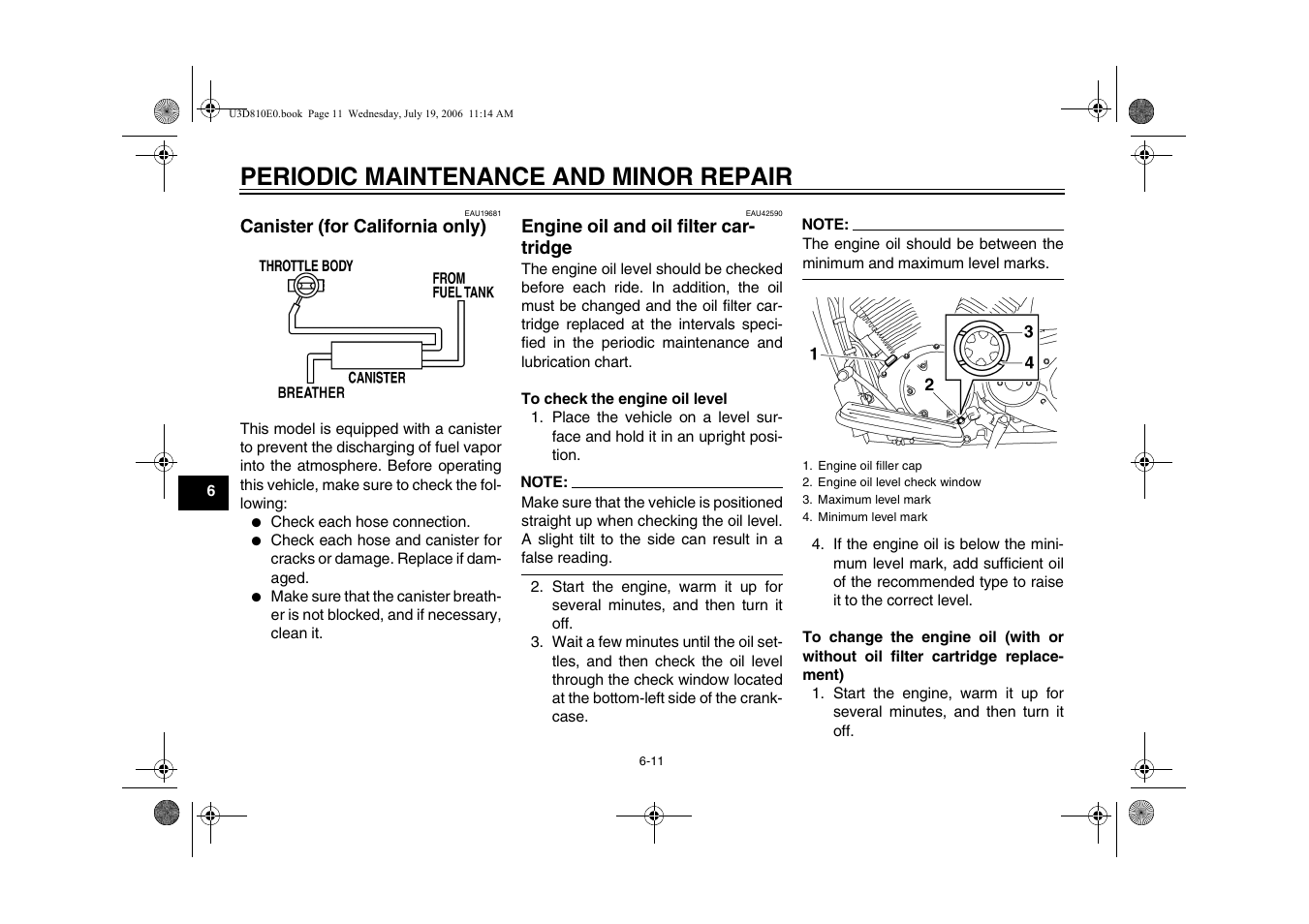 Periodic maintenance and minor repair | Yamaha XVS13AW(C) User Manual | Page 50 / 97
