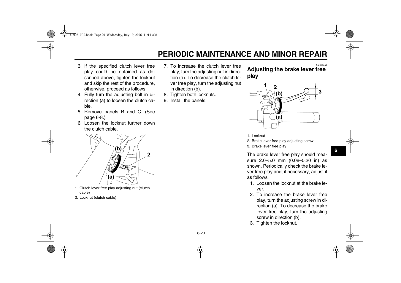 Adjusting the brake lever, Free play -20, Periodic maintenance and minor repair | Yamaha XVS13AW(C) User Manual | Page 59 / 97