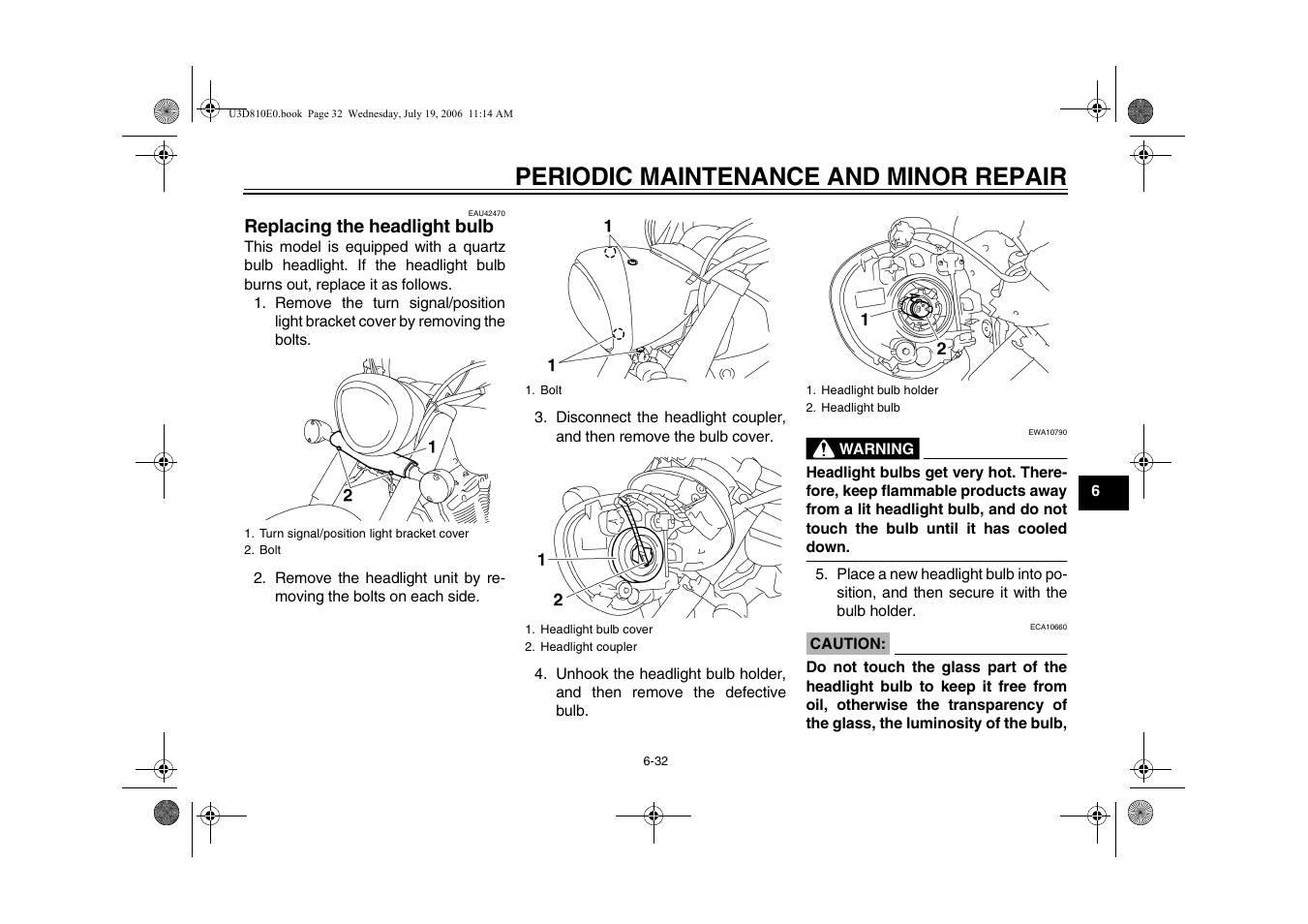 Replacing the headlight bulb -32, Periodic maintenance and minor repair | Yamaha XVS13AW(C) User Manual | Page 71 / 97