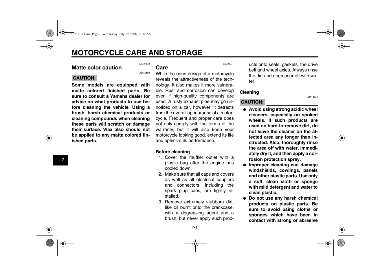 Chapter 7 motorcycle care and storage, Care, Cleaning | Motorcycle care and storage, Matte color caution -1 care -1 | Yamaha XVS13AW(C) User Manual | Page 78 / 97