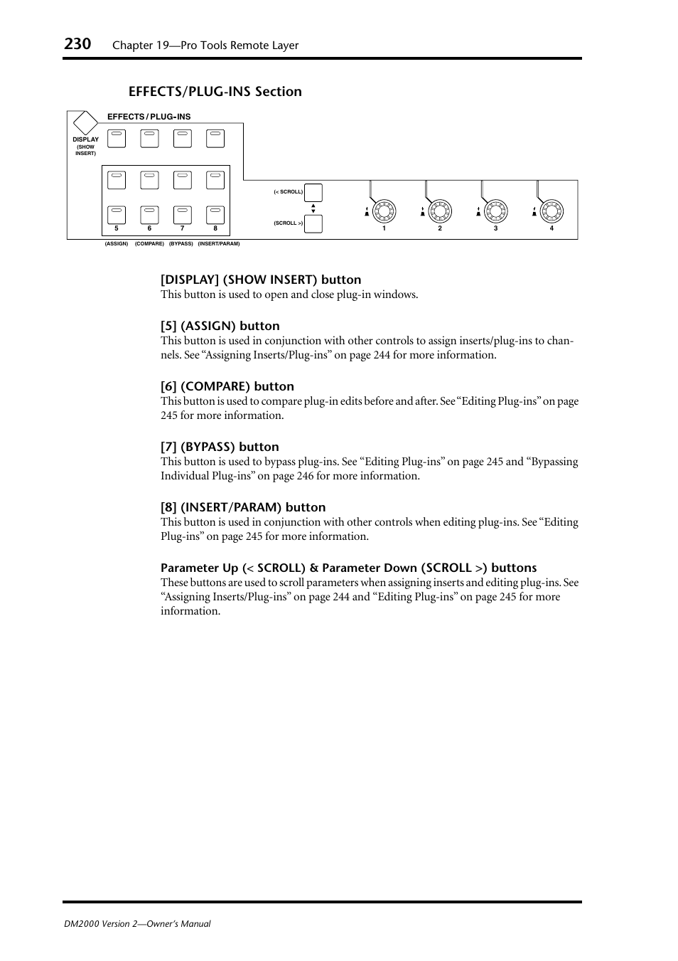 Display] (show insert) button, 5] (assign) button, 6] (compare) button | 7] (bypass) button, 8] (insert/param) button, Scroll >) buttons, Chapter 19—pro tools remote layer | Yamaha DM2000 User Manual | Page 230 / 402