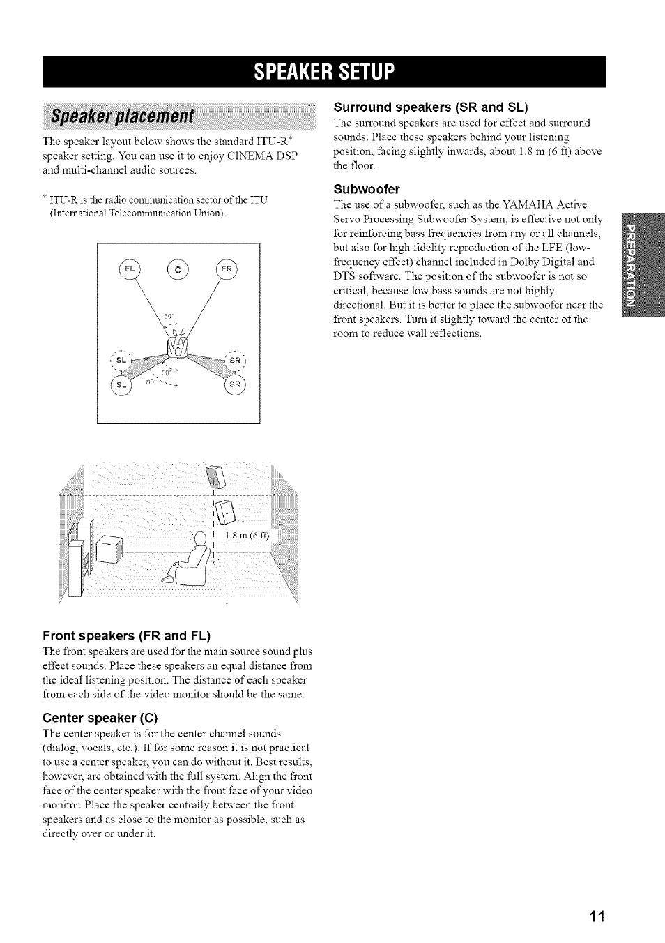 Speaker setup, Speaker placement, Surround speakers (sr and sl) | Subwoofer, Front speakers (fr and fl), Center speaker (c) | Yamaha HTR-5835 User Manual | Page 15 / 81