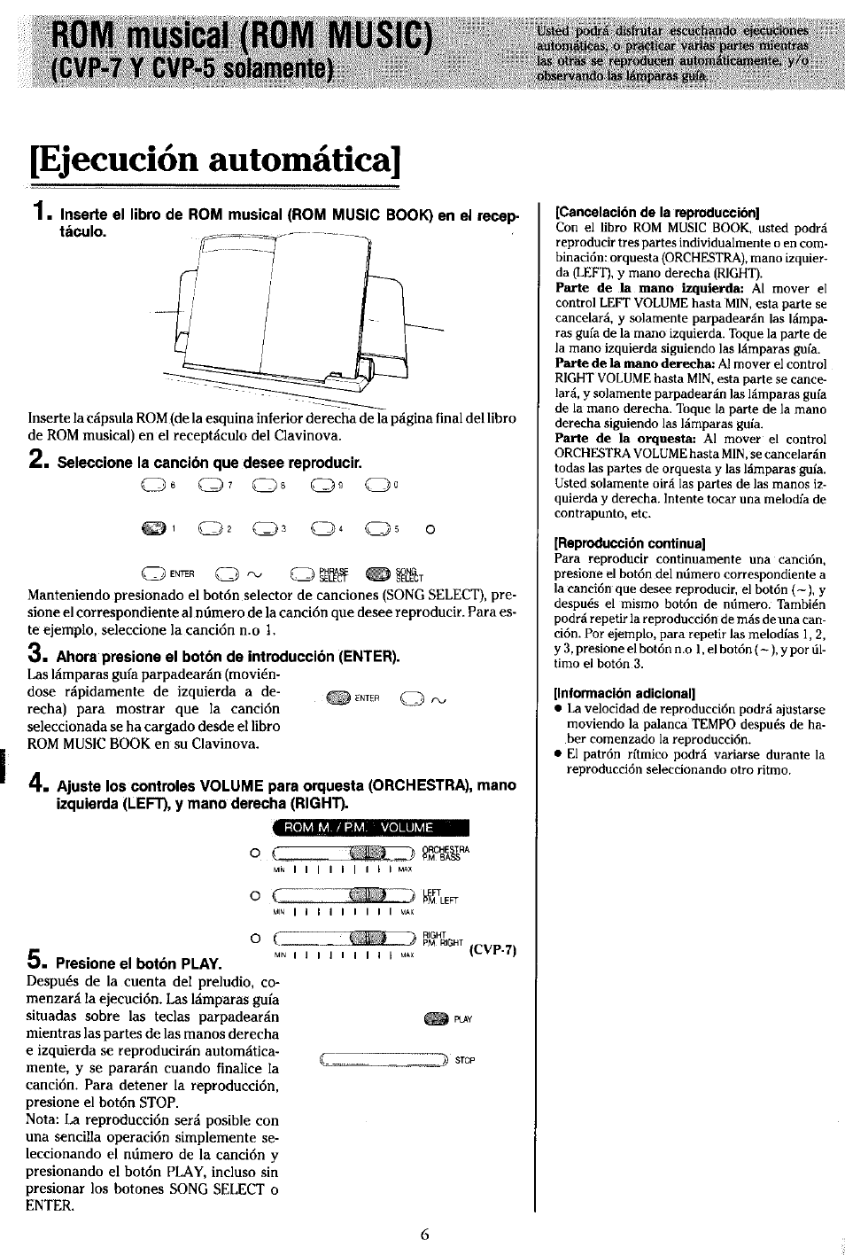 Rom musicai (rom music), Cvp-7 y cvp-5 solamente), Ejecución automática | Seleccione la canción que desee reproducir, Ahora presione el botón de introducción (enter), Presione el botón play, Cvp-7) | Yamaha Clavinova CVP-7 User Manual | Page 10 / 22