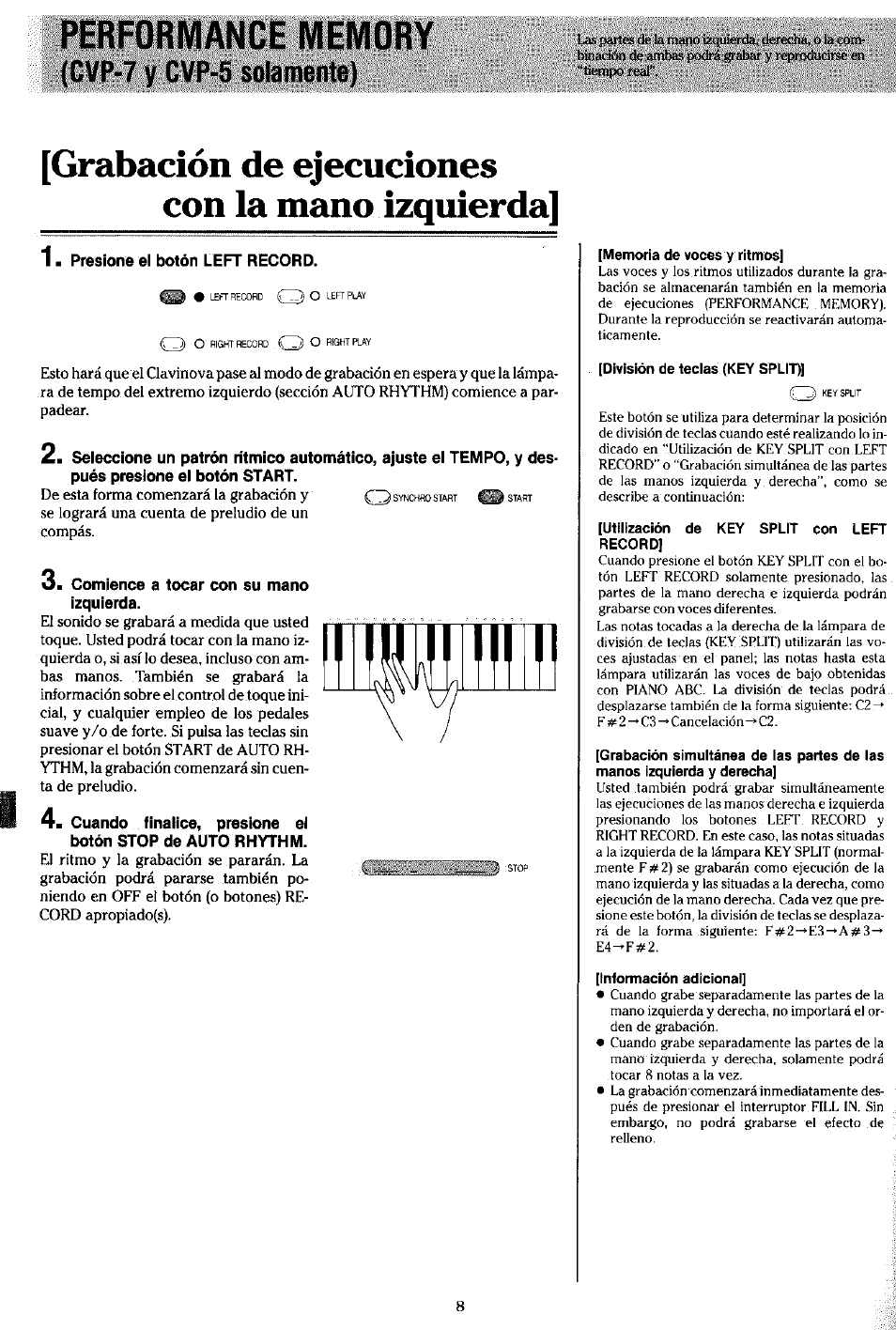 Performance memory, Cvp-7 y cvp-5 solamente), Comience a tocar con su mano izquierda | Grabación de ejecuciones con la mano izquierda | Yamaha Clavinova CVP-7 User Manual | Page 12 / 22