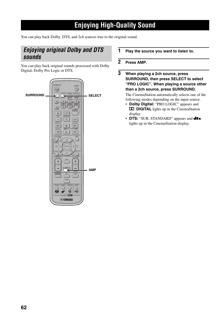 Enjoying high-quality sound, Enjoying original dolby and dts sounds, Play the source you want to listen to | Press amp | Yamaha DVR-S150 User Manual | Page 67 / 99