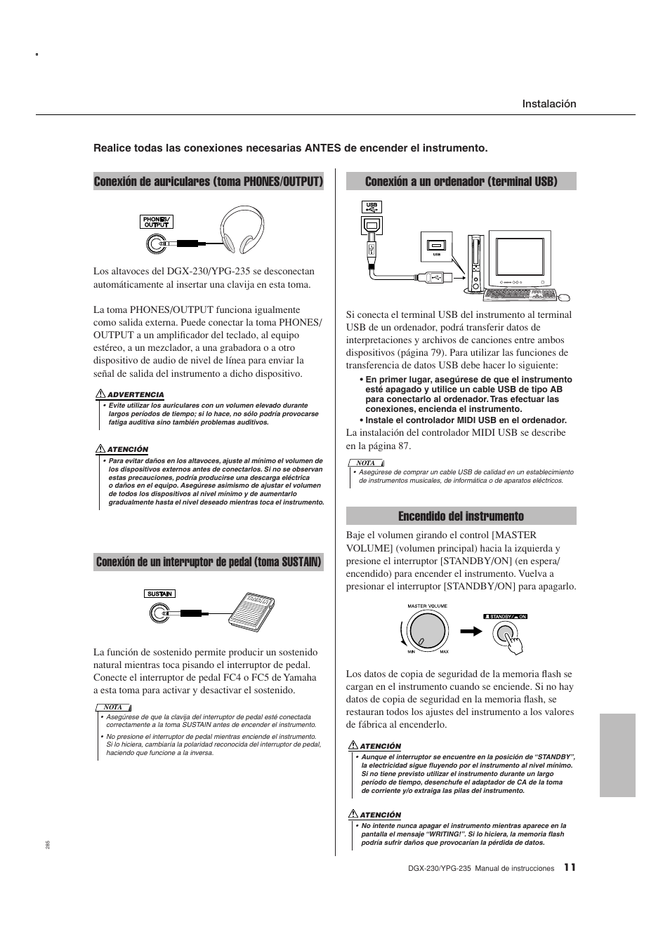 Conexión de auriculares (toma phones/output), Conexión de un interruptor de pedal (toma sustain), Conexión a un ordenador (terminal usb) | Encendido del instrumento | Yamaha DGX-230 User Manual | Page 11 / 128