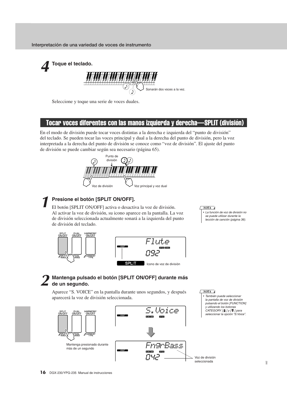 Tocar voces diferentes con las manos izquierda, Y derecha—split (división), Flute | Fngrbass s.voice | Yamaha DGX-230 User Manual | Page 16 / 128