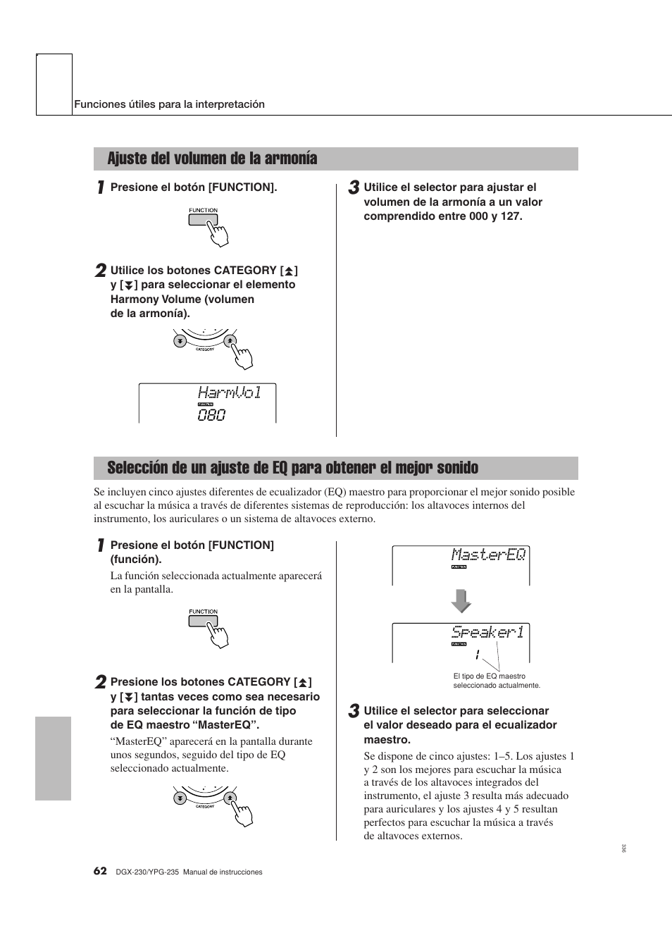 Ajuste del volumen de la armonía, El mejor sonido, Harmvol | Speaker1 mastereq | Yamaha DGX-230 User Manual | Page 62 / 128