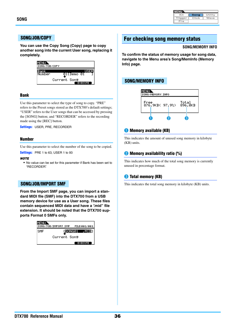 Song/job/copy, Song/job/import smf, For checking song memory status | Song/memory info, Copy imprtsmf, Meminfo | Yamaha DTX700 User Manual | Page 36 / 69