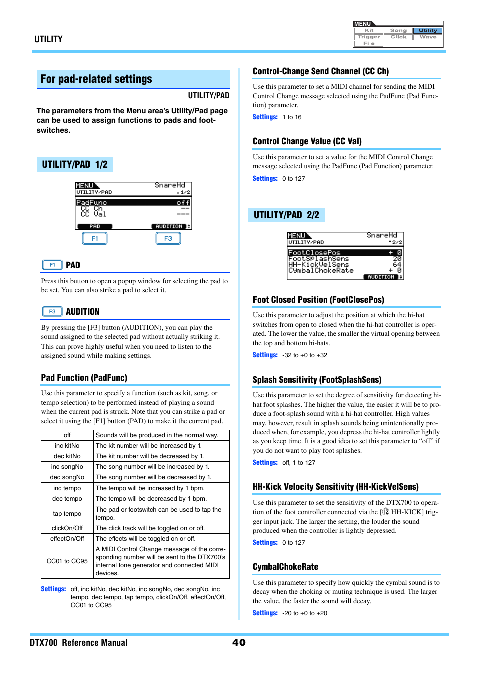 For pad-related settings, Utility/pad 1/2, Utility/pad 2/2 | Padfunc, Cc ch cc val | Yamaha DTX700 User Manual | Page 40 / 69