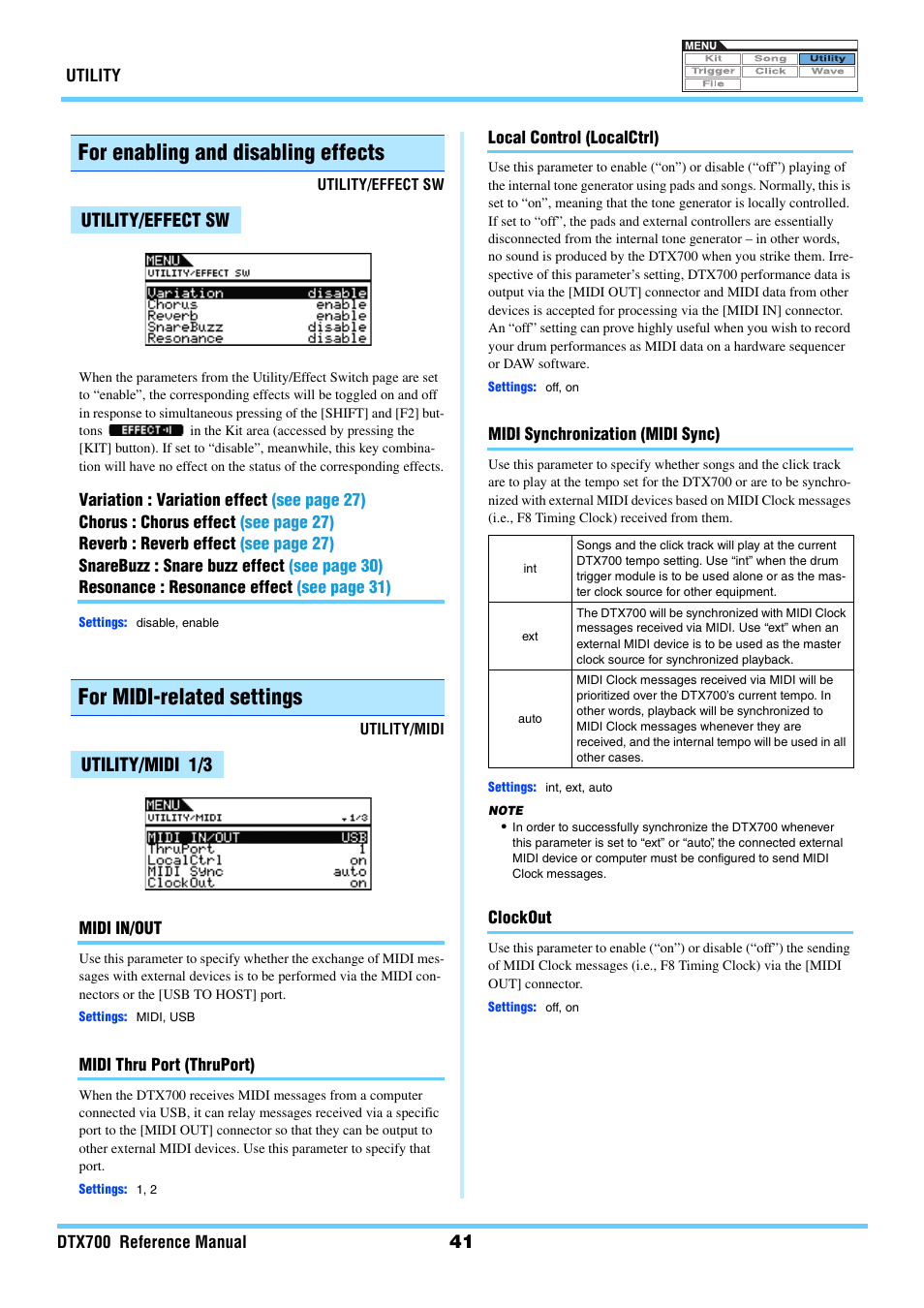 For enabling and disabling effects, Utility/effect sw, For midi-related settings | Utility/midi 1/3, Effectsw, Variation chorus reverb snarebuzz resonance, Midi, Midi in/out thruport localctrl midi sync clockout | Yamaha DTX700 User Manual | Page 41 / 69