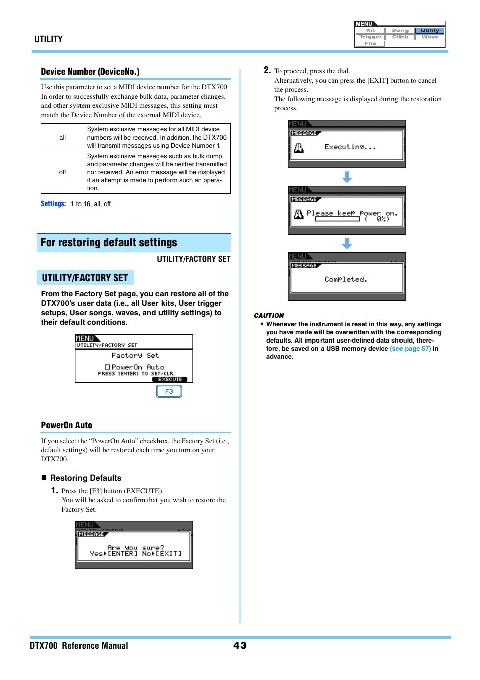 For restoring default settings, Utility/factory set, Deviceno | Factset, Poweron auto | Yamaha DTX700 User Manual | Page 43 / 69