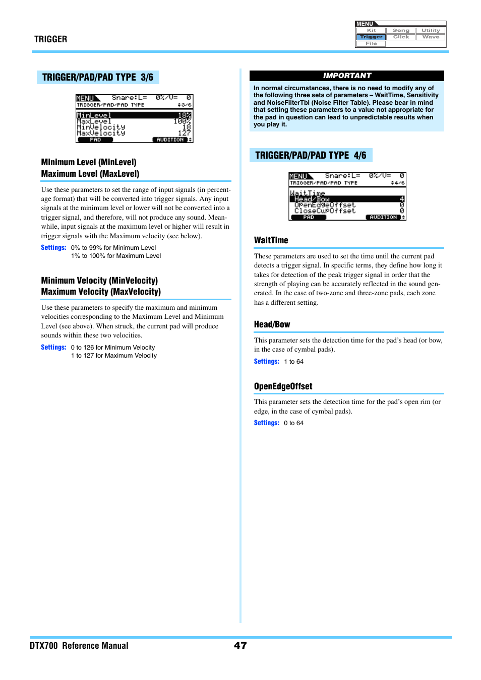 Trigger/pad/pad type 3/6, Trigger/pad/pad type 4/6 | Yamaha DTX700 User Manual | Page 47 / 69